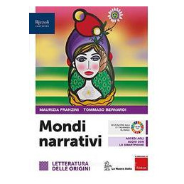 mondi-narrativi-letteratura-delle-origini-per-le-scuole-superiori-con-e-book-con-espansione-onli