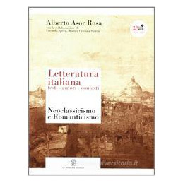 letteratura--italiana-testi-autori-contesti-vol-4-neoclassicismo-e-romanticismo-vol-4