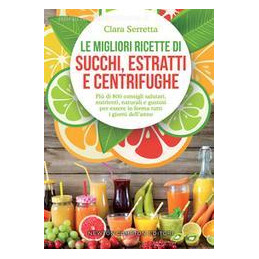 grande-libro-dei-succhi-estratti-e-centrifughe-il