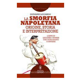 smorfia-napoletana-origine-storia-e-interpretazione-la