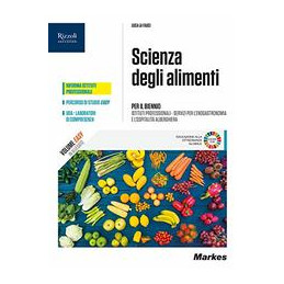 scienza-degli-alimenti--libro-misto-con-libro-digitale-volume-primo-biennio-con-quaderno-didattica-i