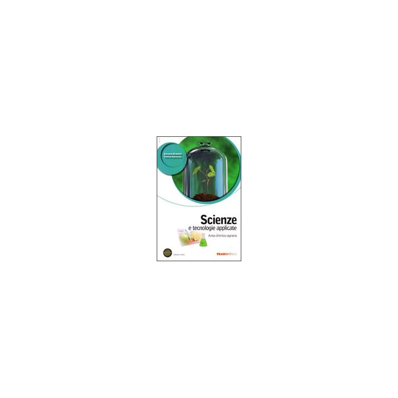 scienze-e-tecnologie-applicate---edizione-mista-volume-area-chimico-agraria--espansione-eb-vol-u scienze-e-tecnologie-applicate---edizione-mista-volume-area-chimico-agraria--espansione-eb-vol-u