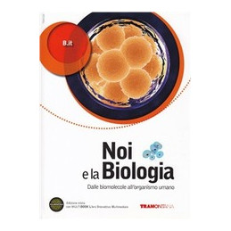 noi-e-la-biologia-2-setedizione-mista-dalle-biomolecole-allorganismo-umano---dvd-multibook-vol-2