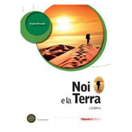 noi-e-la-terra-1-biennio-set---edizione-mista-idrosfera--espansione-eb-vol-u