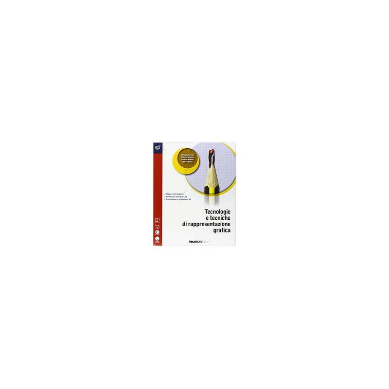 tecnologie-e-tecniche-di-rappresentazione-grafica--libro-misto-con-openbook-volume--extrakit--ope tecnologie-e-tecniche-di-rappresentazione-grafica--libro-misto-con-openbook-volume--extrakit--ope