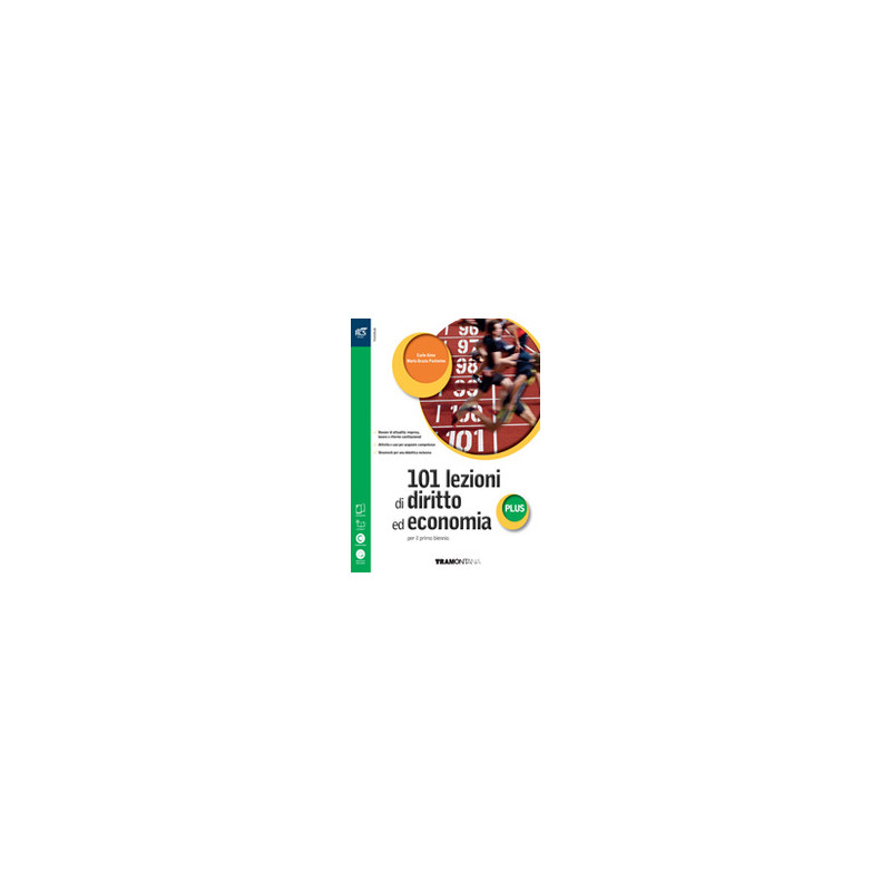 101-lezioni-di-diritto-ed-economia-plus--libro-misto-con-openbook-volume--extrakit--openbook-vol 101-lezioni-di-diritto-ed-economia-plus--libro-misto-con-openbook-volume--extrakit--openbook-vol