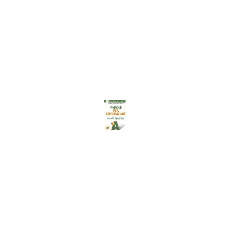 parole-per-comunicare-grammatica-italiana-tomo-a-b--quad-allievo--prove-di-verifica-vol-u parole-per-comunicare-grammatica-italiana-tomo-a-b--quad-allievo--prove-di-verifica-vol-u