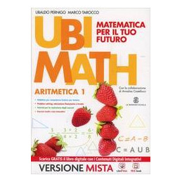 ubi-math-matematica-per-il-futuro-aritmetica1--geometria-1-vol-1