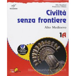 civilta-senza-frontiere-tomo-1a--1b---alto-medioevo--basso-medioevo-vol-1