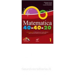 matematica-40-40-20-versione-mista---volume-a-corso-integrato-di-matematica-per-il-primo-biennio-v