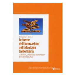 forme-dellinnovazione-nellideologia-californiana