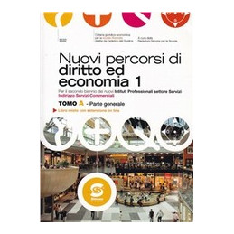 nuovi-percorsi-di-diritto-e-di-economia-per-il-secondo-bienno-degli-istituti-professionali-vol-1