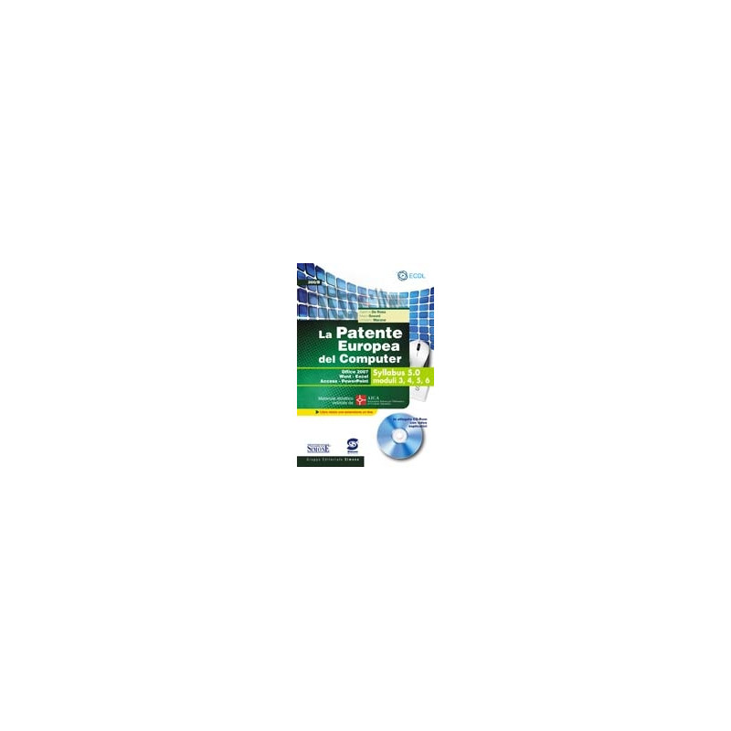 la-patente-europea-del-computer---syllabus-50-moduli-3-4-5-6-300b la-patente-europea-del-computer---syllabus-50-moduli-3-4-5-6-300b
