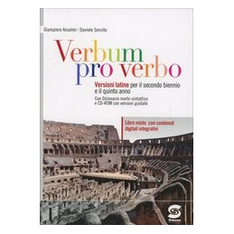 verbum-pro-verbo-versioni-latine-per-il-quinto-anno-della-scuola-secondaria-superiore-vol-1