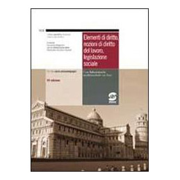 elementi-di-diritto-nozioni-di-diritto-del-lavoro-legislazione-sociale-manuale--laboratorio-operat