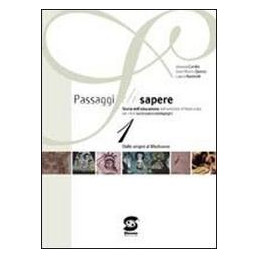 passaggi-di-sapere-dalle-origini-al-medioevo-vol-1