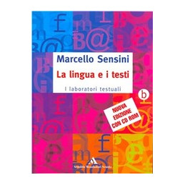 lingua-e-i-testi-la-vol-a--b--cd-rom-la-riflessione-sulla-lingua--i-laboratori-testuali-vol-u