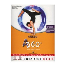 a-360---allenarsi-volume-unico--me-book--risorse-digitali-vol-u