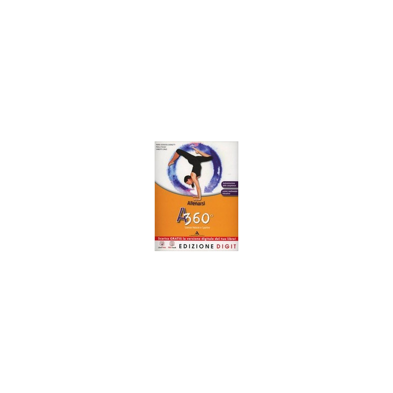 a-360---allenarsi-volume-unico--me-book--risorse-digitali-vol-u a-360---allenarsi-volume-unico--me-book--risorse-digitali-vol-u