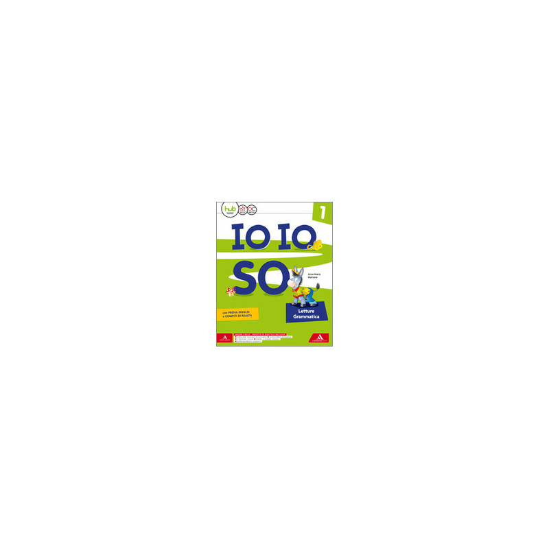 io-io-so-letture-1metodo-1disc1-quadgrafiequadaccalfabindlettere-mobili-vol-1