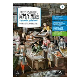 storia-per-il-futuro-una-volume-2--dal-seicento-allottocento--2ed-2020-vol-2