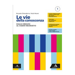 le-vie-della-conoscenza-con-filosofia-per-tutti-1-con-idee-istruzioni-per-luso-per-le-scuole-su