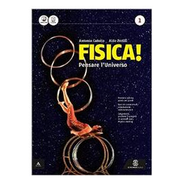 fisica-pensare-luniverso-volume-1-vol-1