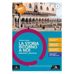 la-storia-intorno-a-noi-vol-4-settecento-e-ottocento