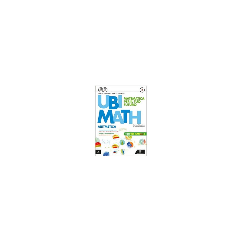 ubi-math--matematica-per-il-futuro-aritmetica2--geometria-2--quaderno-ubi-math-piu-2-vol-2 ubi-math--matematica-per-il-futuro-aritmetica2--geometria-2--quaderno-ubi-math-piu-2-vol-2