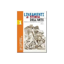 lineamenti-di-storia-dellarte-1-dalle-origini-allarte-gotica-vol-1