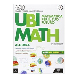 ubi-math--matematica-per-il-futuro-algebra--geometria-3--quaderno-ubi-math-piu-3-vol-3