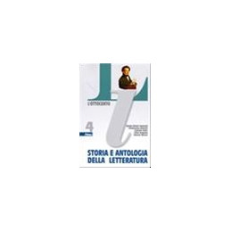 storia-e-antologia-della-letteratura---tomo-4-lottocento-vol-4