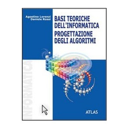 basi-teoriche-dellinformatica-progettazione-degli-algoritmi--vol-u