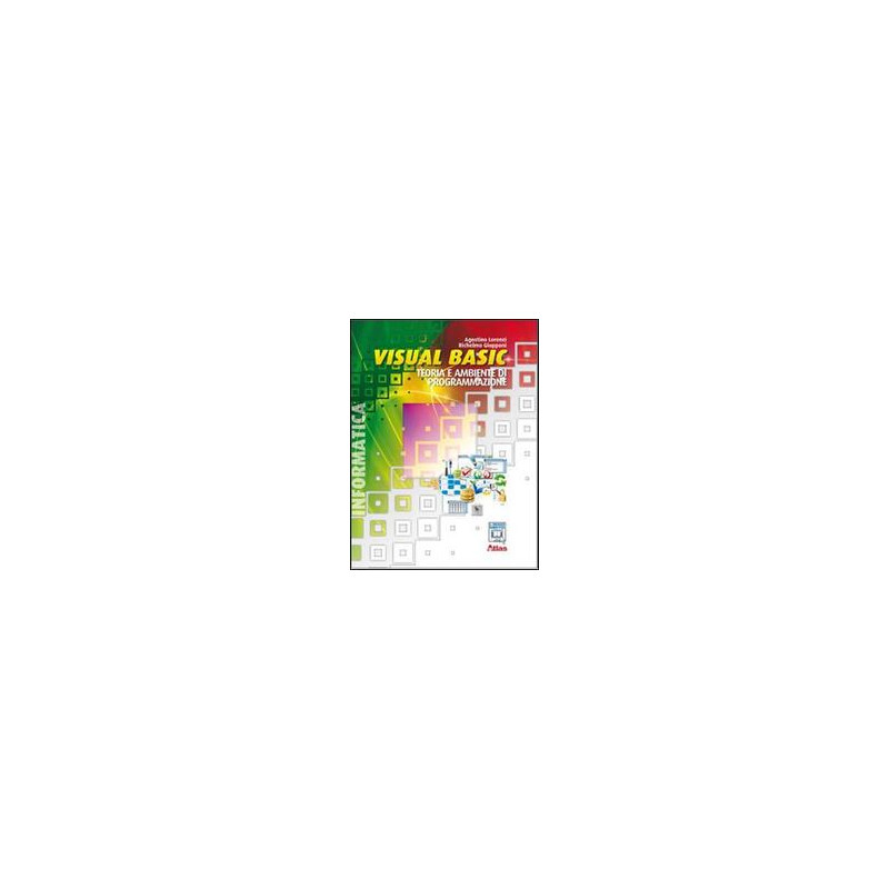 ne-informatica-teoria-e-programmazione-in-visual-basic ne-informatica-teoria-e-programmazione-in-visual-basic