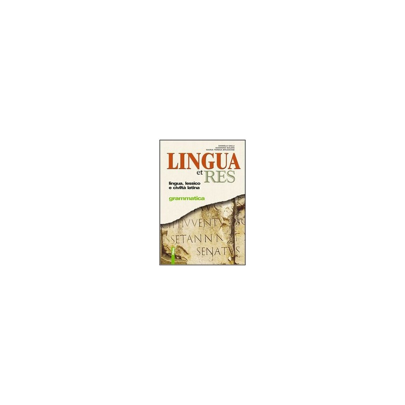 lingua-et-res--guida-allo-studente-grammatica-vol-u