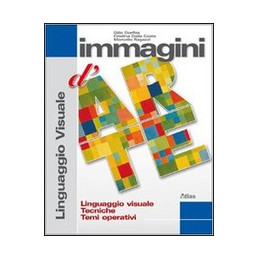 immagini-darte-linguaggio-visuale-tecniche-temi-operativi-vol-u