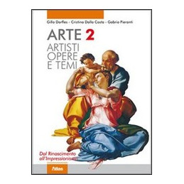 arte-2-artisti-opere-e-temi-vol-2