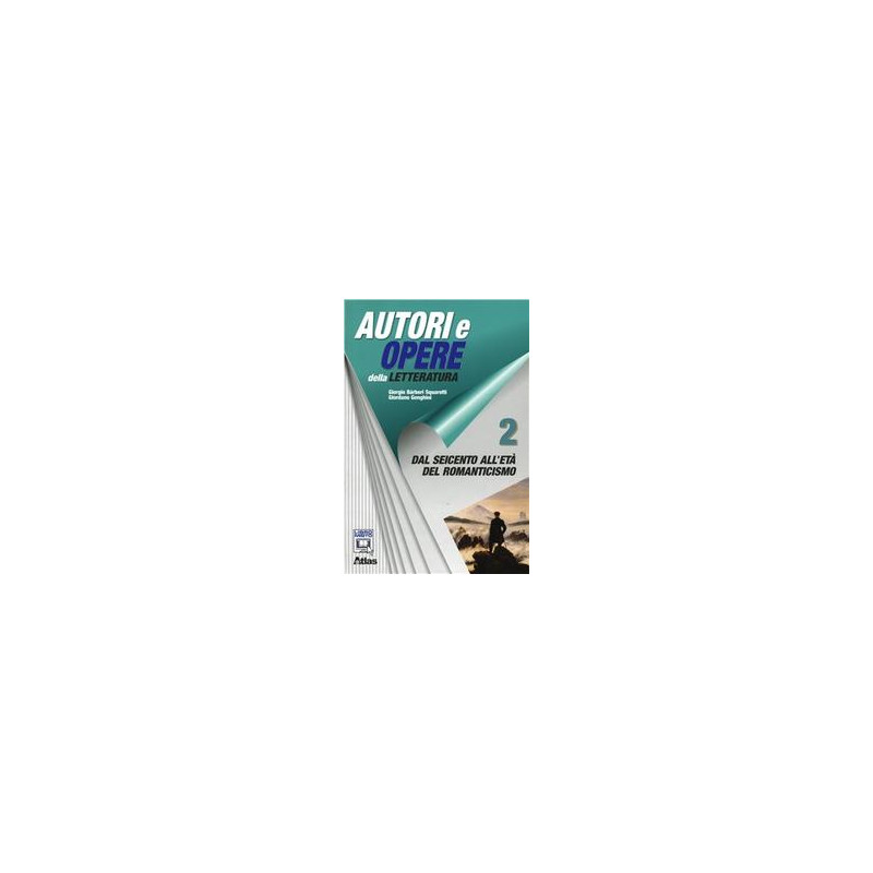 autori-e-opere-volume-2-dal-seicento-allottocento autori-e-opere-volume-2-dal-seicento-allottocento