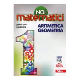 noi-matematici-vol-1-aritmetica--geometria--laboratorio