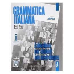 grammatica-italiana-laboratorio-per-studenti-non-madrelingua-con-e-book-con-espansione-online-pe
