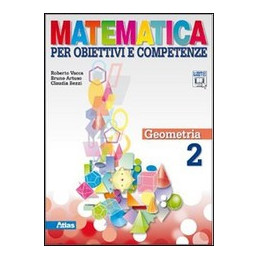 matematica-per-obiettivi-e-competenze-geometria-2-vol-2