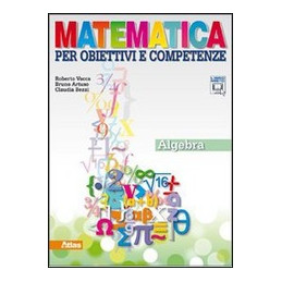 matematica-per-obiettivi-e-competenze-algebra-vol-u