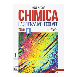 chimica--la-scienza-molecolare-a--vol-1