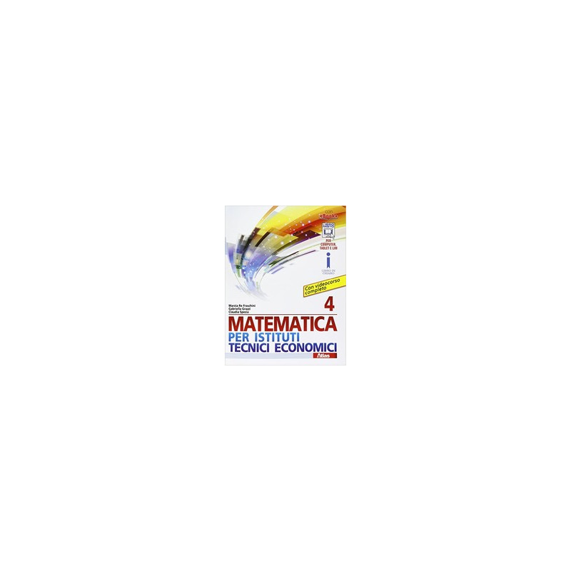 matematica-per-istituti-tecnici-economici-4 matematica-per-istituti-tecnici-economici-4