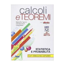 calcoli-e-teoremi-statistica-e-probabilita-vol-u