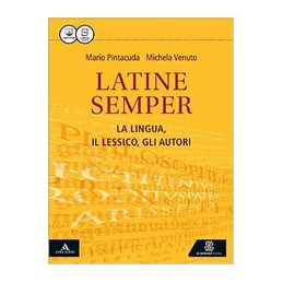 latine-semper-la-lingua-il-lessico-gli-autori-vol-u