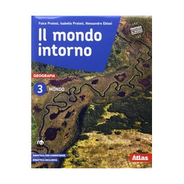 il-mondo-intornovol-3-mondo-atlante-geografia-attiva-per-la-scuola-media