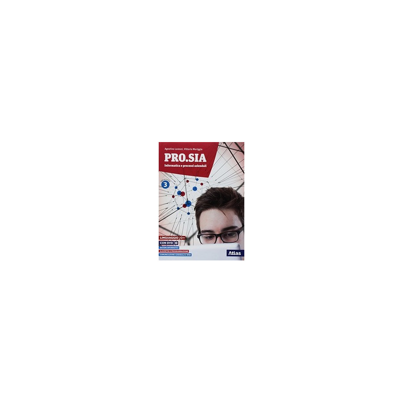 prosia-informatica-e-processi-aziendali-linguaggio-c-per-la-3-classe-delle-scuole-superio prosia-informatica-e-processi-aziendali-linguaggio-c-per-la-3-classe-delle-scuole-superio