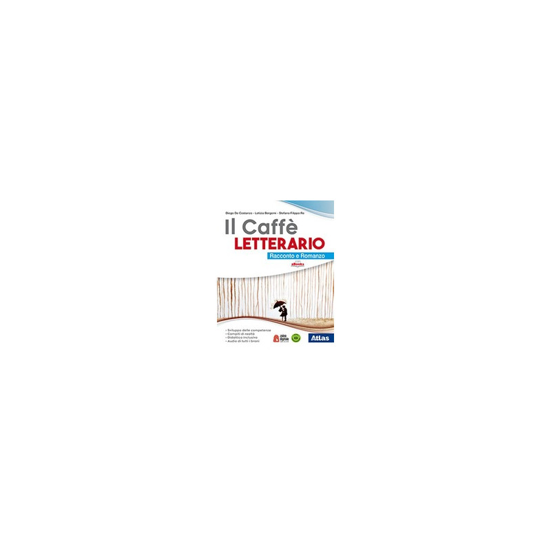 il-caffe-letterario-racconto-e-romanzo-antologia-dei-promessi-sposi-per-le-scuole-superiori-con