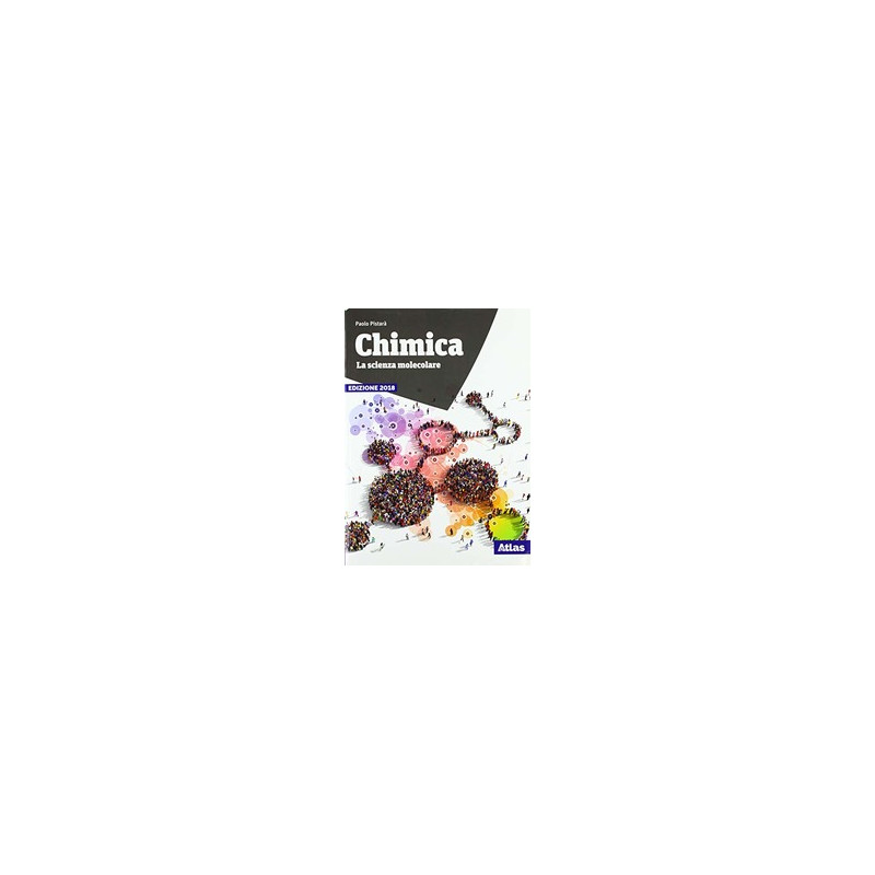 chimica-la-scienza-molecolare-per-le-scuole-superiori-con-ebook-con-espansione-online chimica-la-scienza-molecolare-per-le-scuole-superiori-con-ebook-con-espansione-online